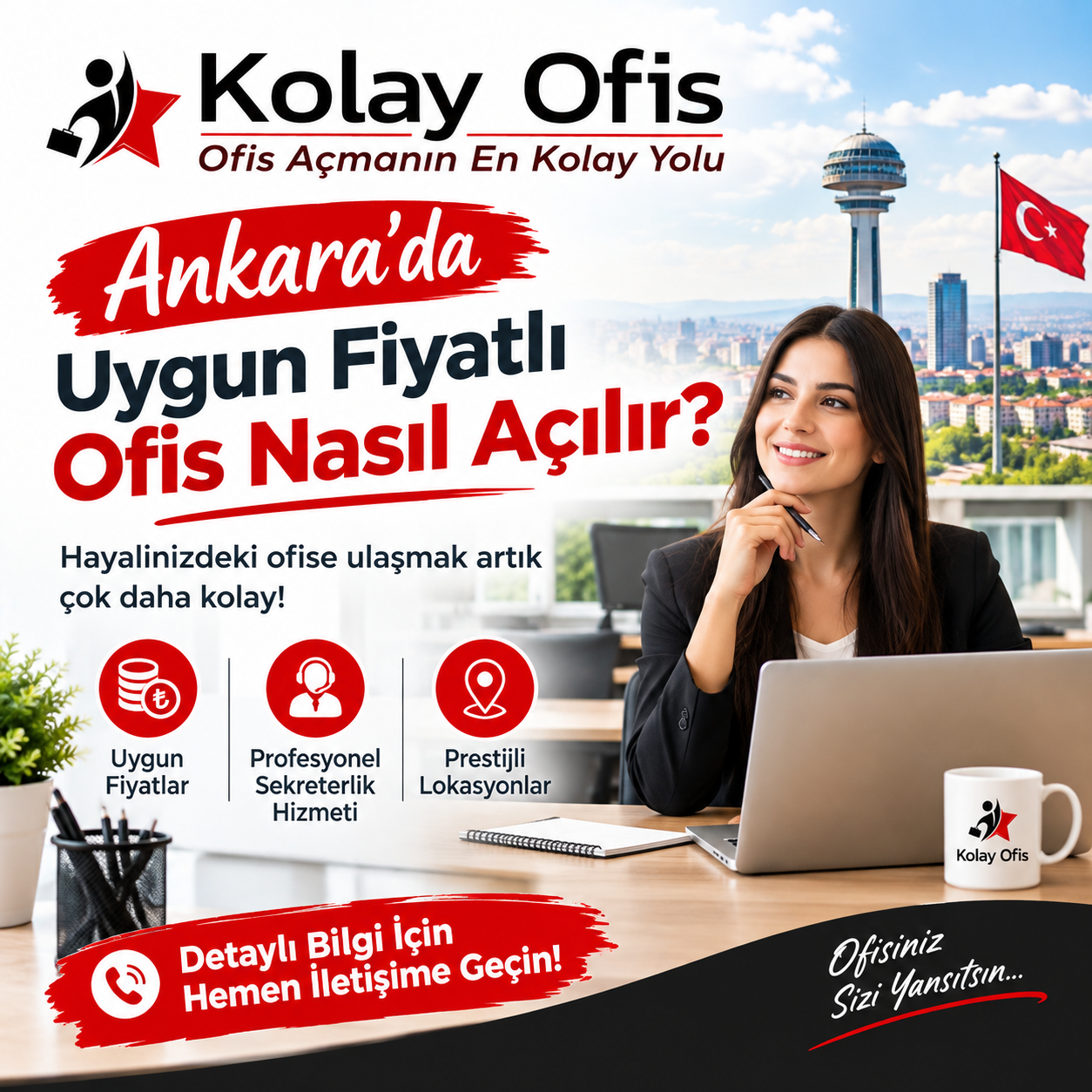 Ankara'da Uygun Fiyatlı Ofis Nasıl Açılır?